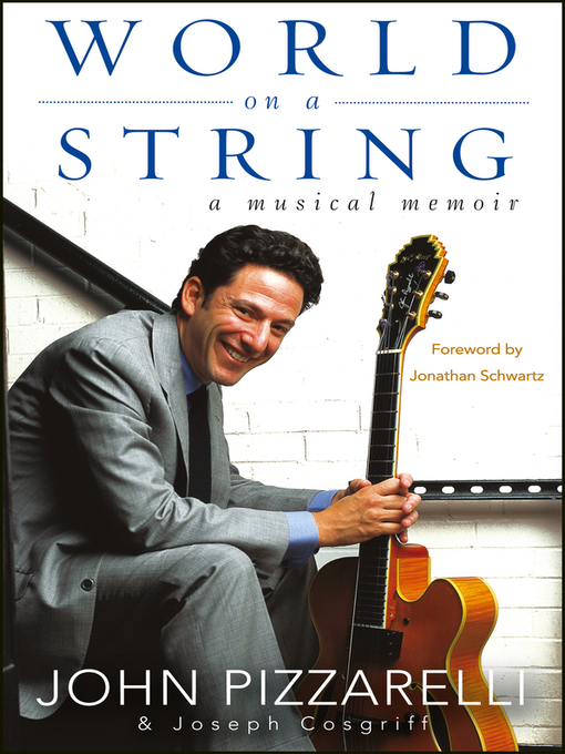Title details for World on a String by John Pizzarelli - Available